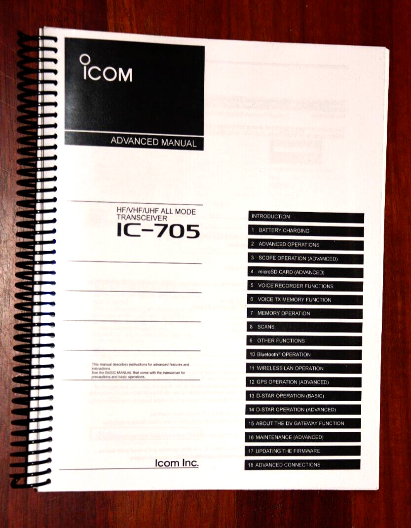 Icom IC-705 Advanced Manual - Color & Coil Bound - By Dr. KB7QPS