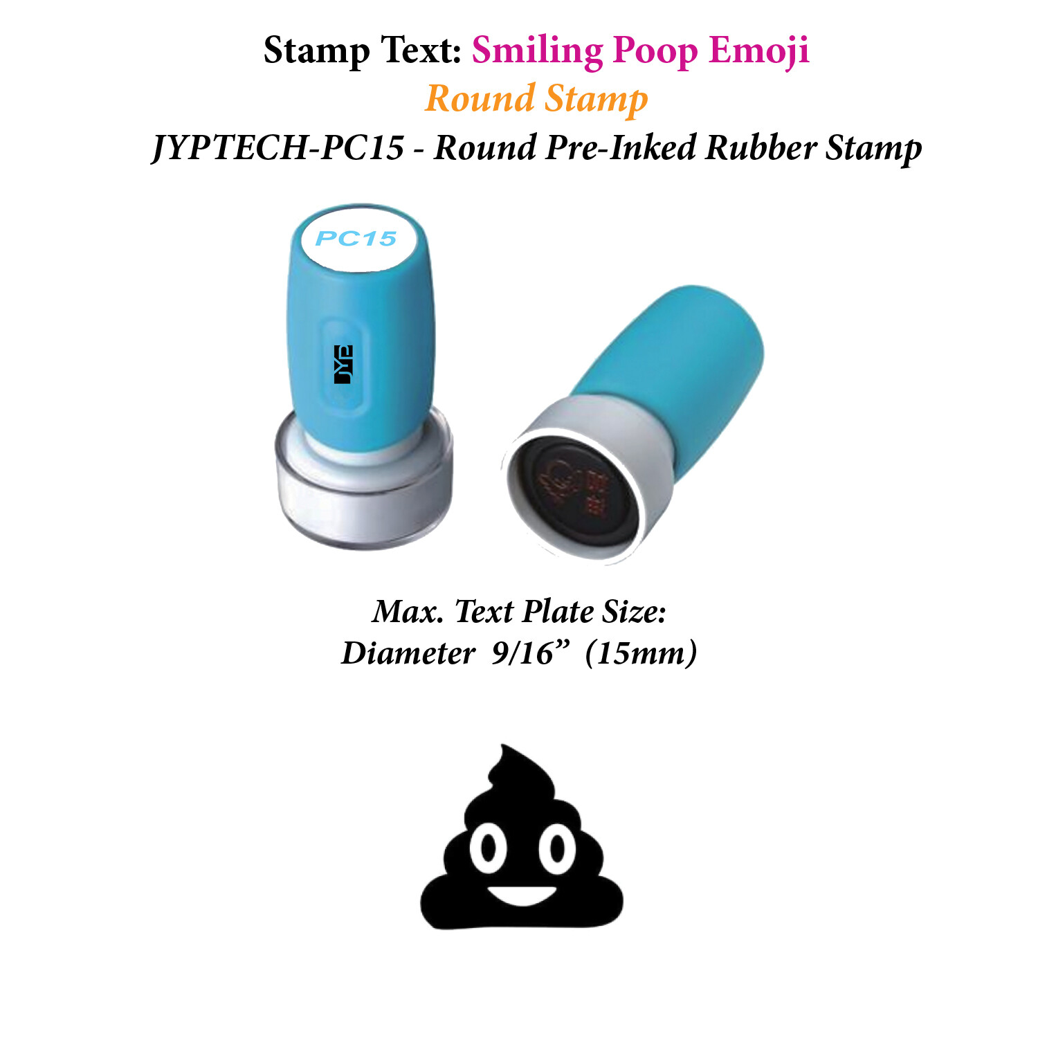 Smiling Poop Emoji  - PC15 Pre-Inked Rubber Teacher Stamp (Black Ink)