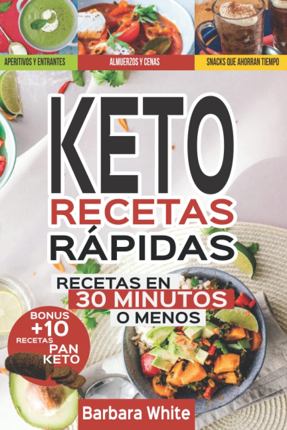 Keto Recetas Rápidas: Más de 40 recetas de bajo contenido en carbohidratos (Span