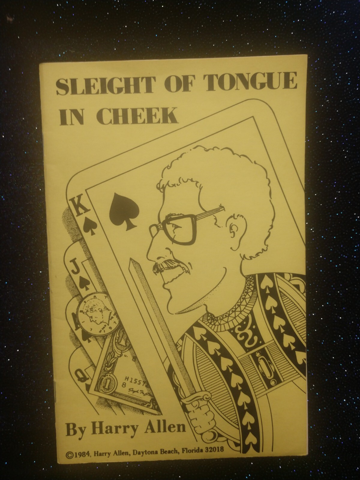 Sleight of Tongue in Cheek Harry Alan 1984 Daytona Beach Magic Comedy Remarks
