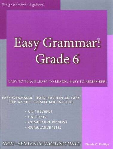 Easy Grammar, Grade 6 - Paperback By Phillips, Wanda C - GOOD