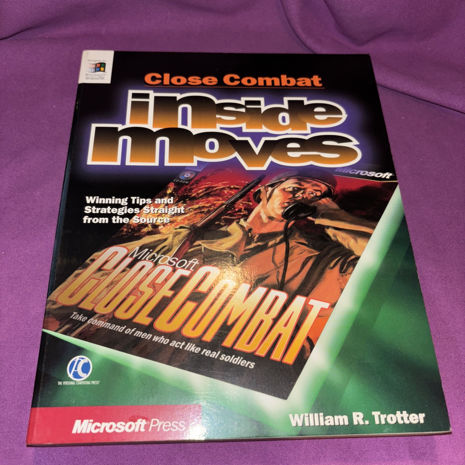 Microsoft Strategy Guide Close Combat: Inside Moves by William R Trotter PB