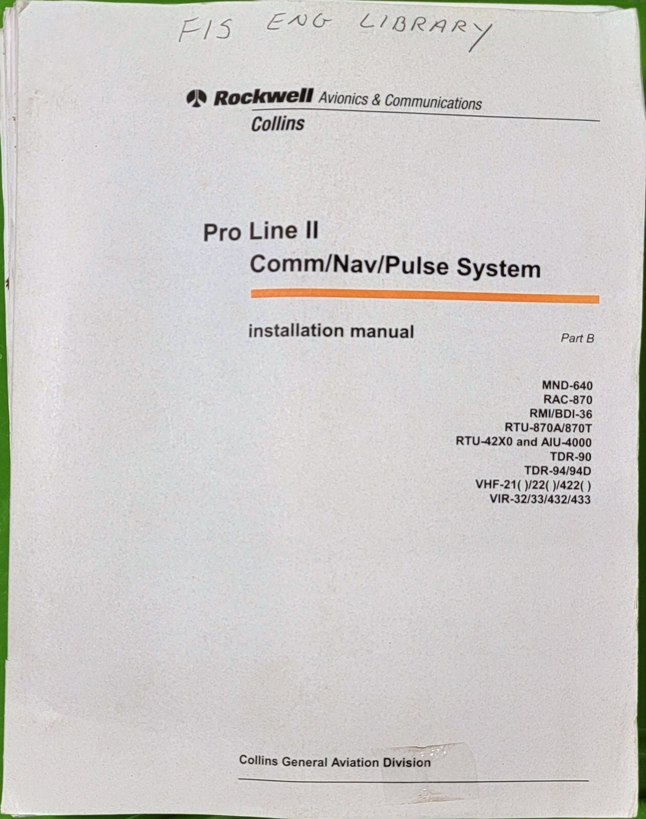 Part B COLLINS Pro Line II Comm Nav Pulse System Install Manual  AVIONICS 1997