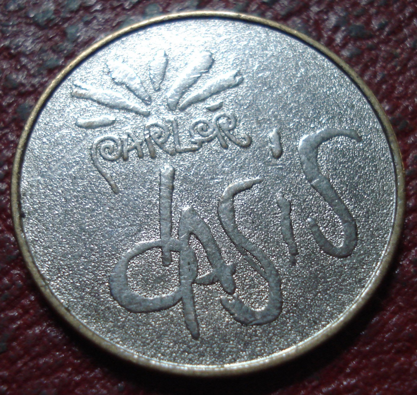 PARLOR OASIS - JAPANESE ARCADE TOKEN IN FINE CONDITION