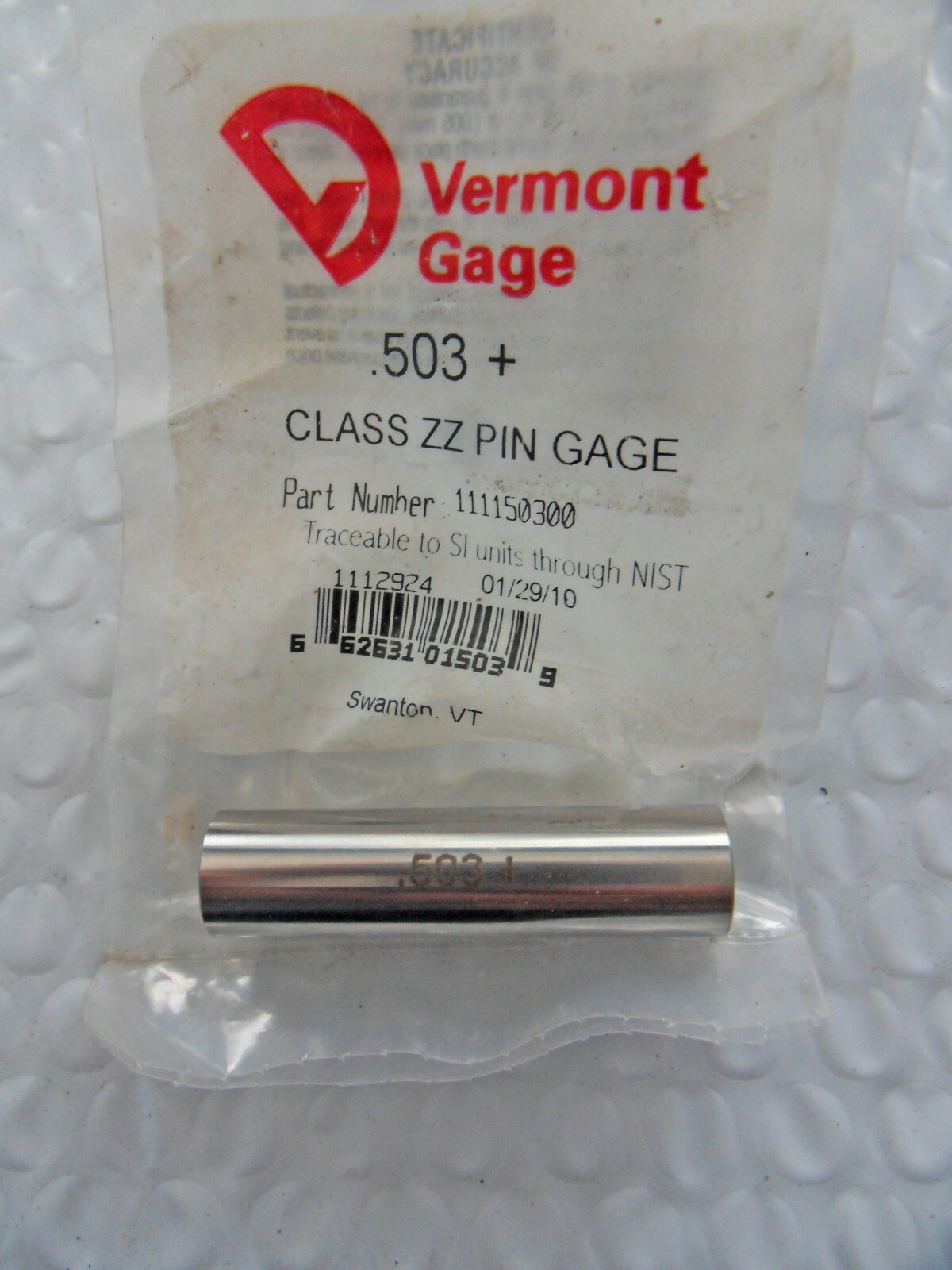 New Vermont Gage .503+ Class ZZ Pin Gage 111150300 Free US Shipping