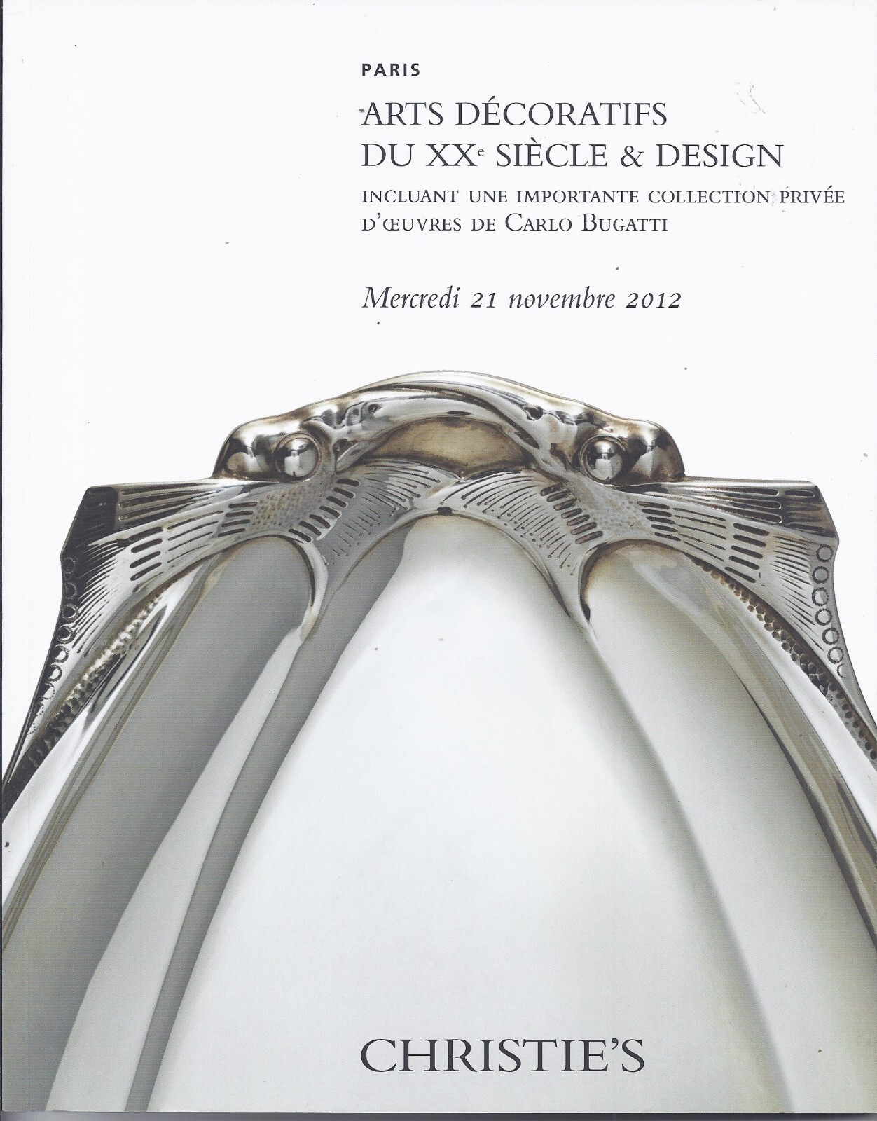 CHRISTIE’S 20C DECO ARTS DESIGN Carlo Bugatti Collection Boyer Lalanne Cat 2012