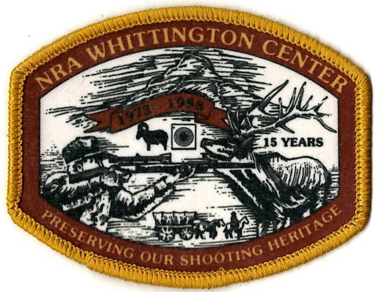 NATIONAL RIFLE ASSOCIATION WHITTINGTON CENTER 1973-1998 15 YEARS PRESERVIN PATCH