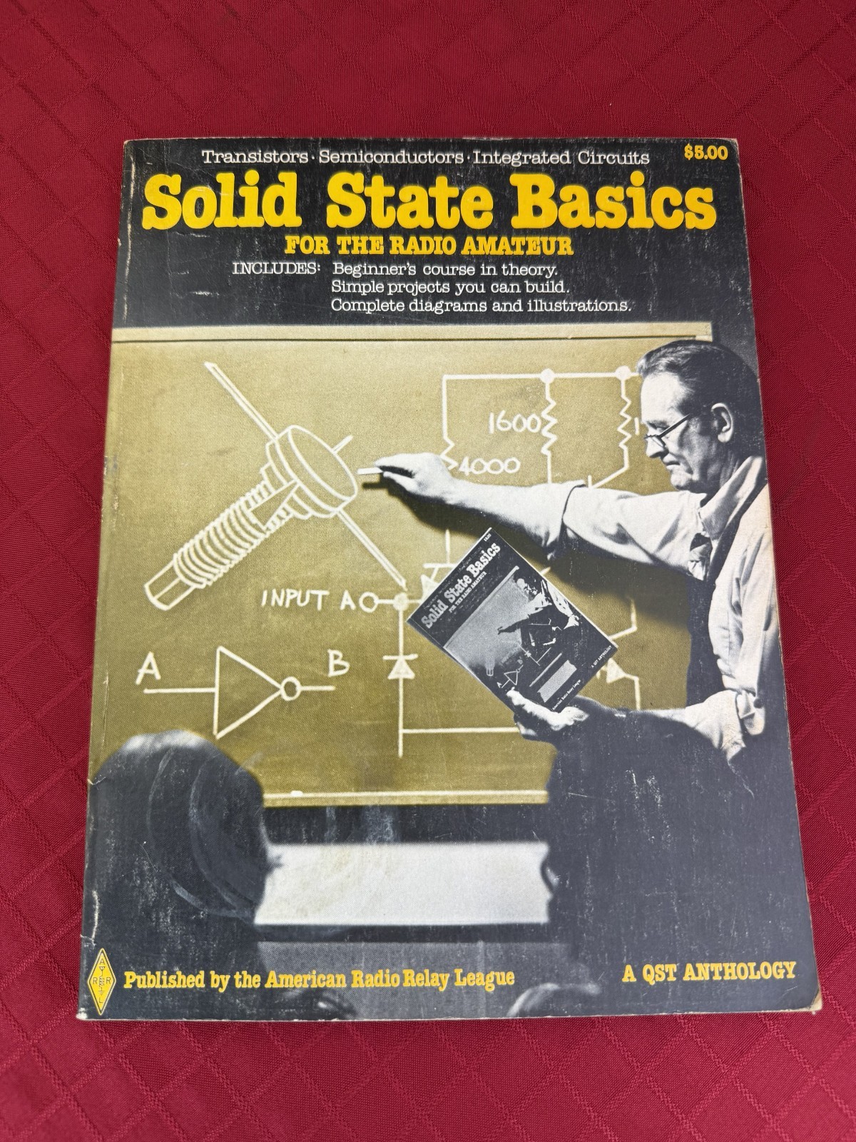 VTG 1978 ARRL Solid State Basics Radio Amateur QST Anthology DeMaw W1FB ICs Book