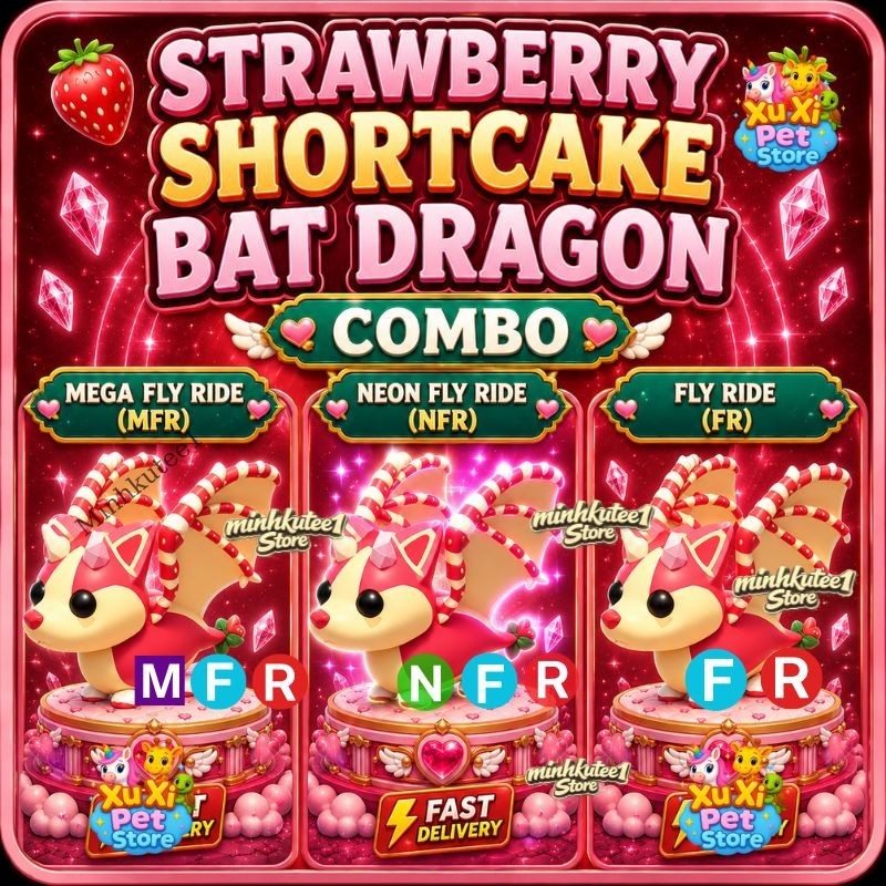 🍓 Strawberry Shortcake Bat Dragon | MFR/NFR/FR Adopt M1e Pet ✨ Top Picks