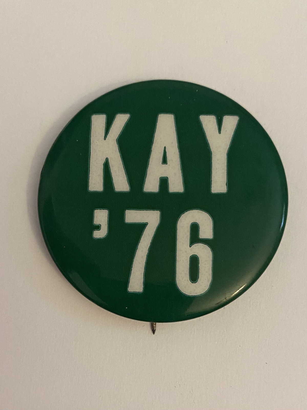 Kay ‘76 Pin Back Button P209