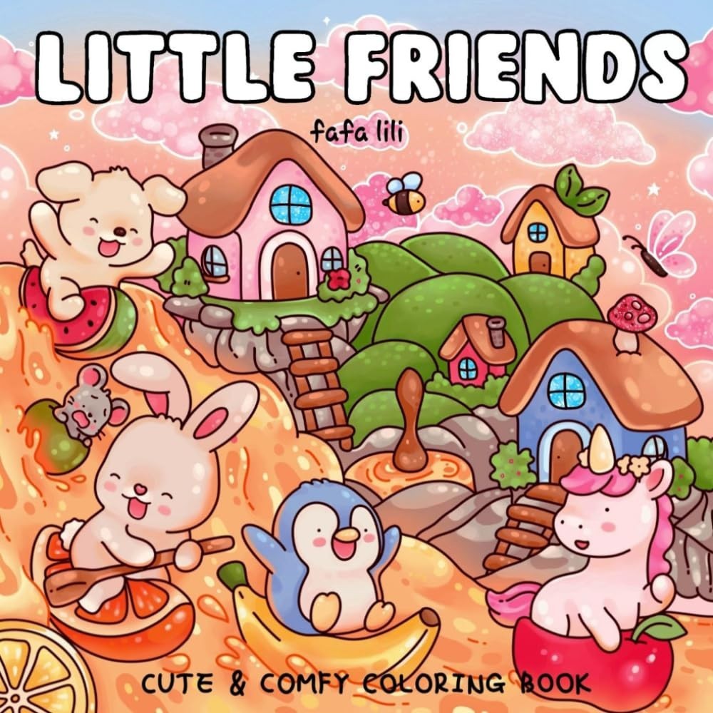 Little Friends: Coloring Book for Adults and Teens Featuring Super Cute & Fuzzy