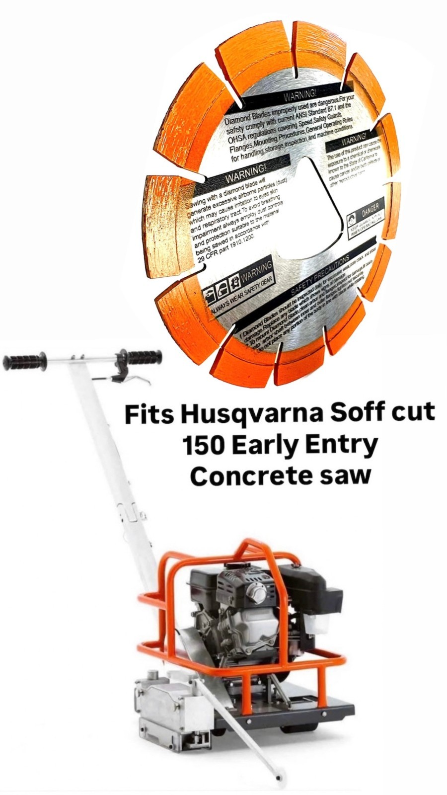 6'' Orange early entry concrete diamond blade fits Husqvarna Soff-Cut 150