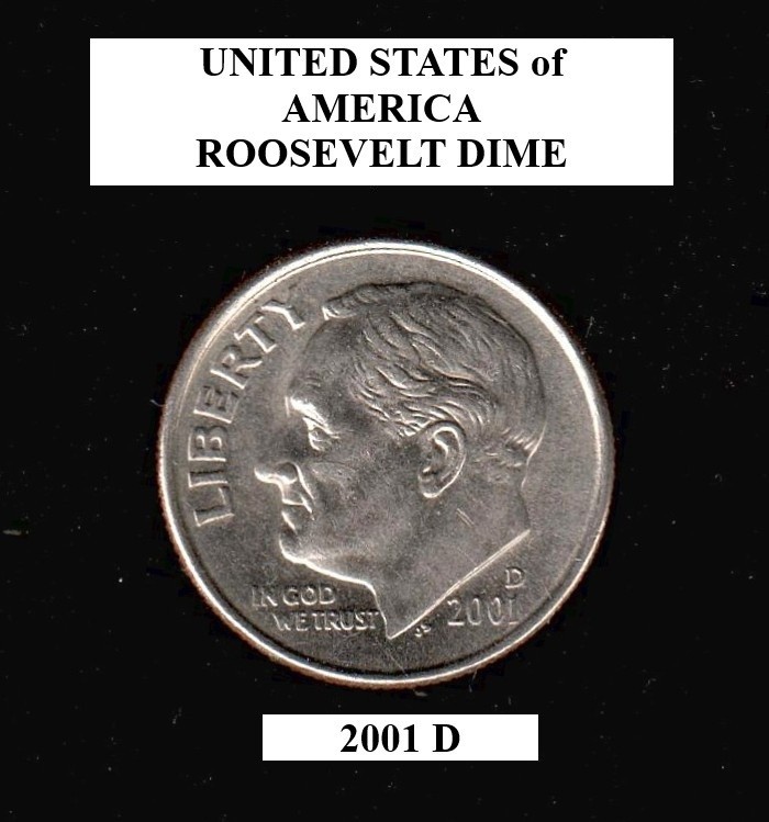 2001 D - Denver, Roosevelt 10¢ Dime "Circulated" Actual Coin Shown **FREE S&H**