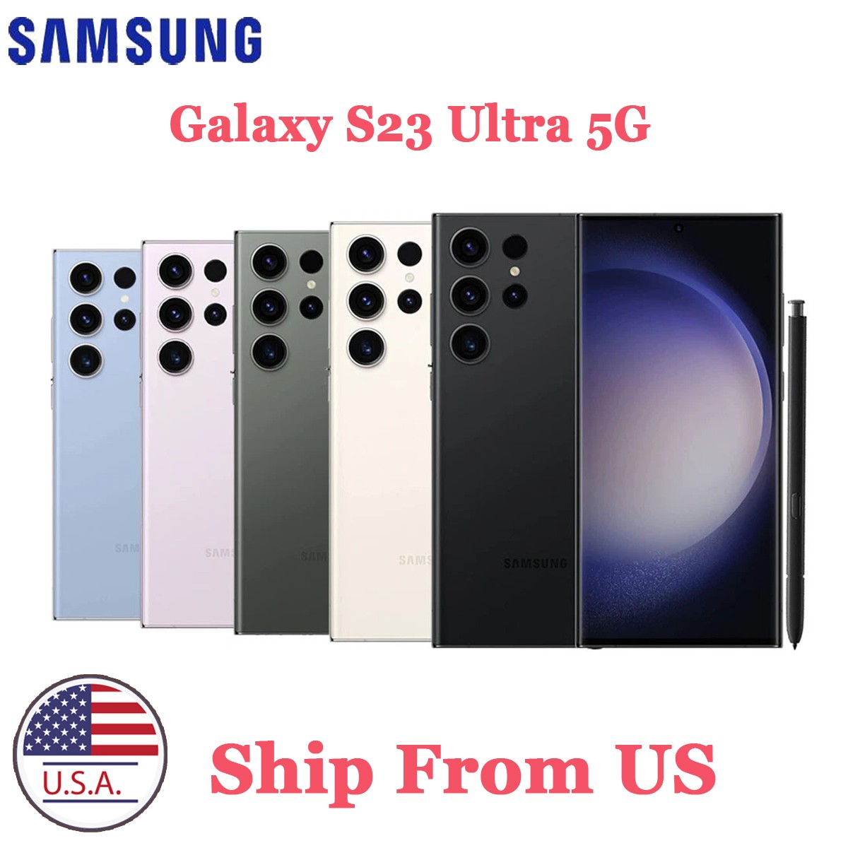 New Samsung Galaxy S23 Ultra 5G SM-S918U 256GB - Verizon T-Mobile AT&T Unlocked