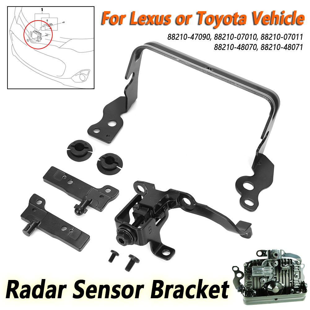 Radar Sensor Bracket Kit for Lexus Toyota 88210-47090, 88210-07010, 88210-48070