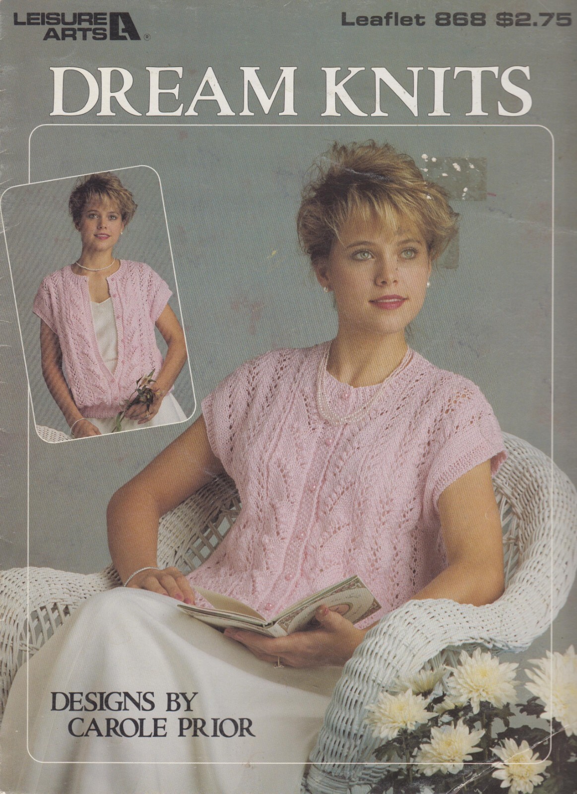 Dream Knits - Leisure Arts Leaflet # 868