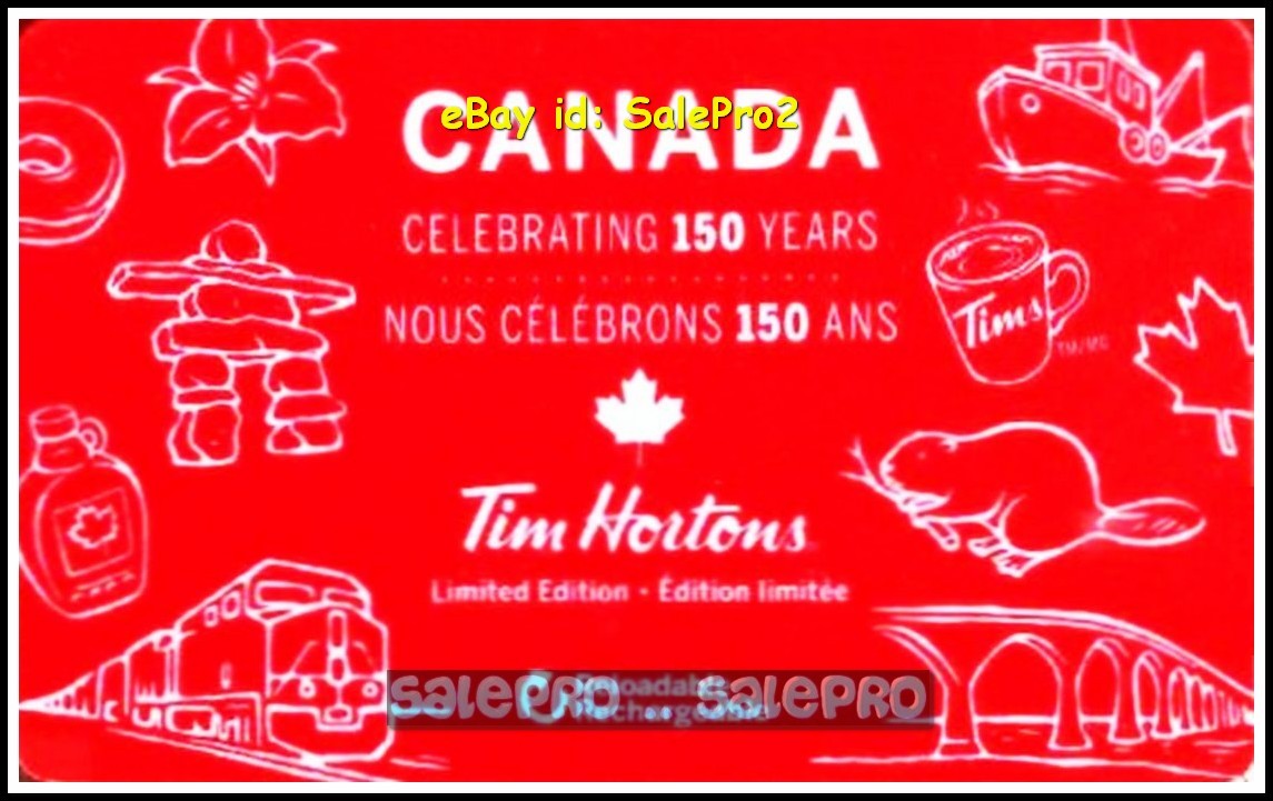 TIM HORTON 2017 CELEBRATING 150 YEARS OF CANADA TRAIN ETC COLLECTIBLE GIFT CARD
