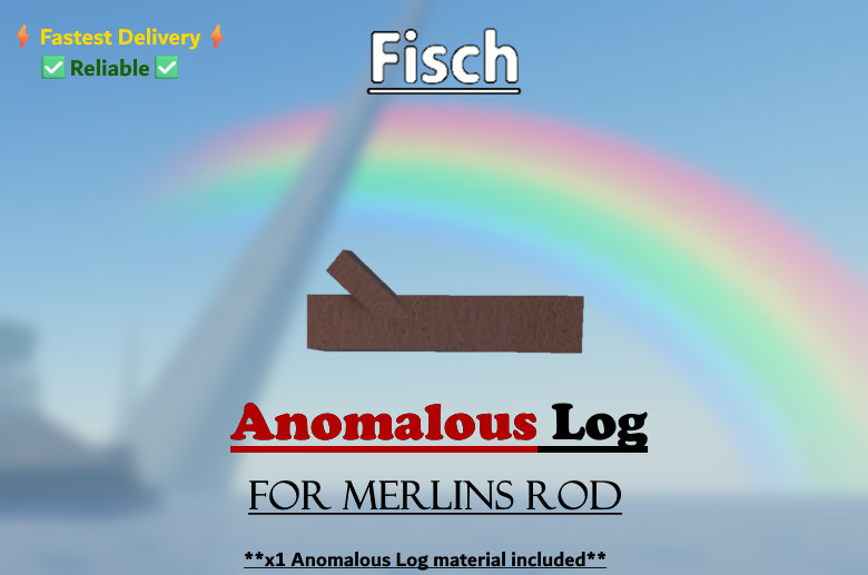 🔥🟢FISCH | Anomalous Log | Material for Merlin's Staff Rod |⚡⚡