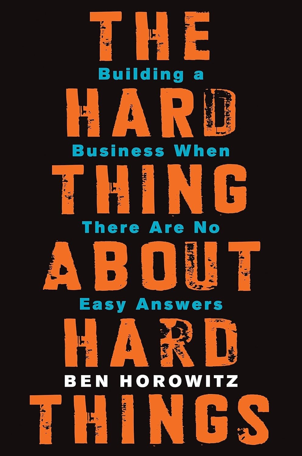 The Hard Thing About Hard Things PaperBack
