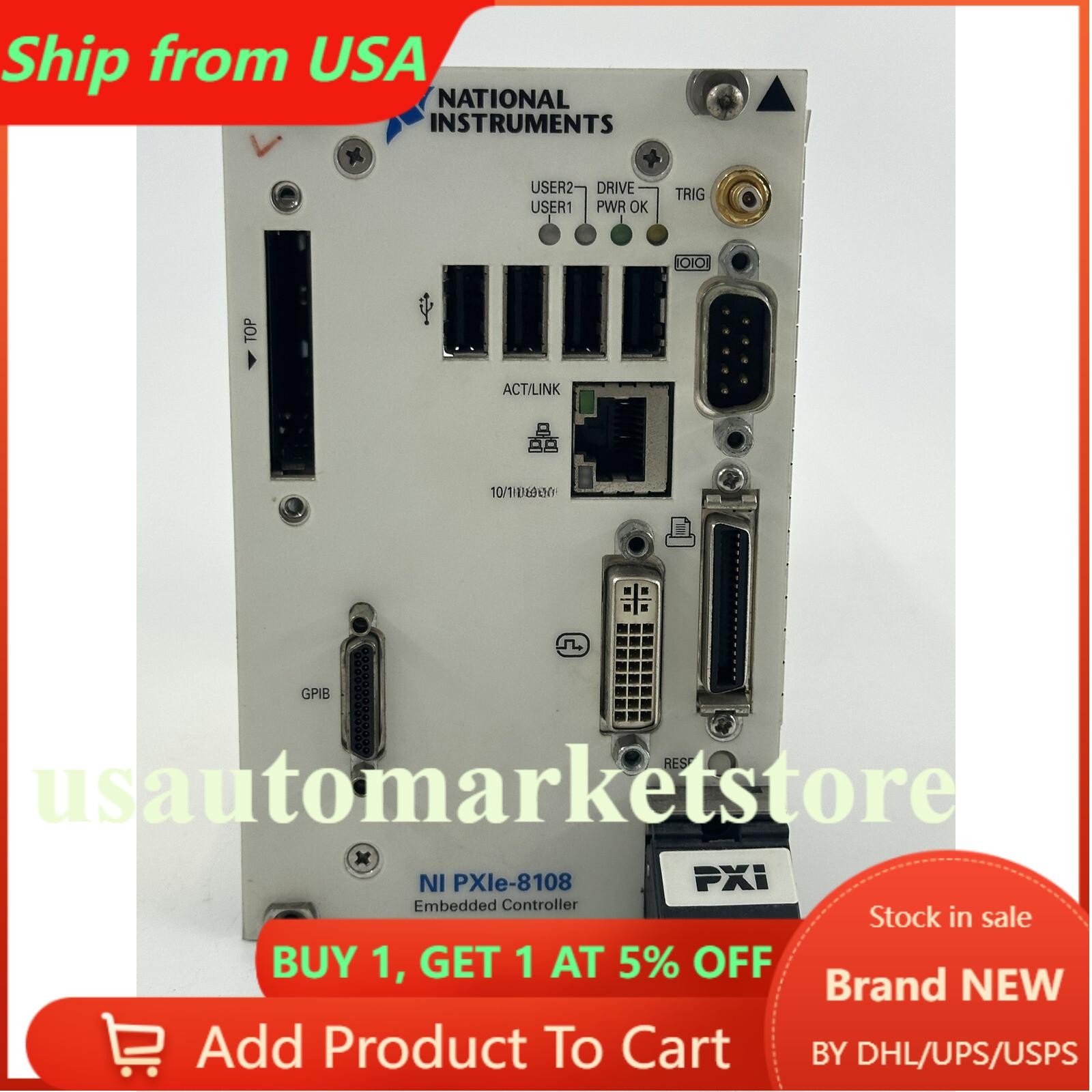 US Free TAX NEW NI PXIe-8108 PXIe 8108 Embedded Controller.