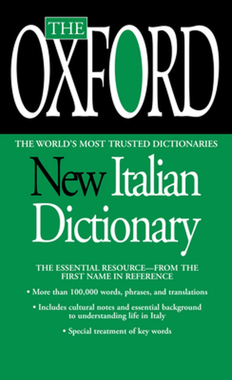 The Oxford New Italian Dictionary: Italian-English/English-Italian, Italiano-Ing