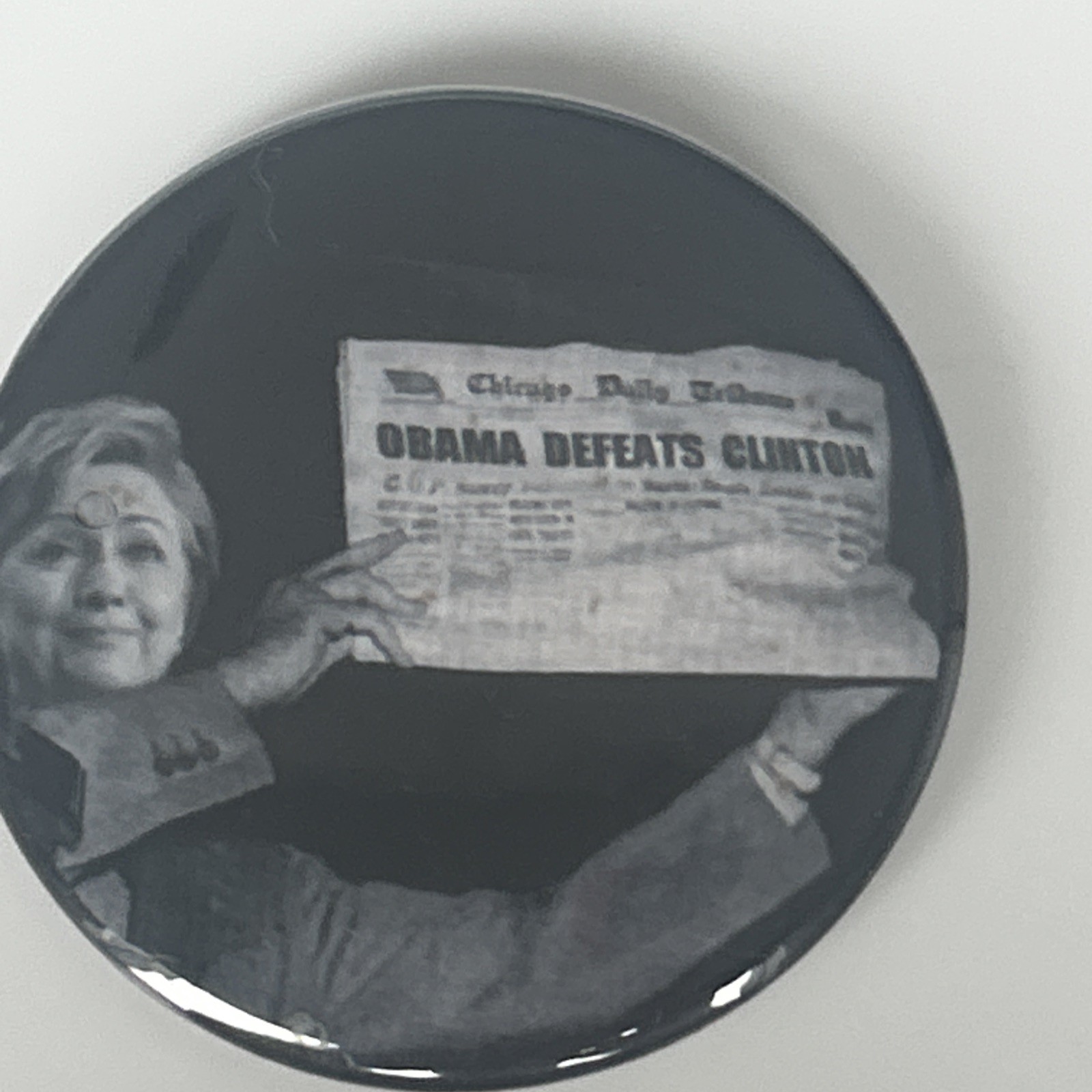 Obama Defeats Clinton   2 1/4” pinback button pin