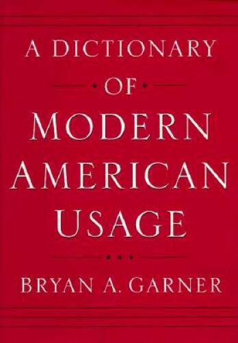 A Dictionary of Modern American Usage - Hardcover - VERY GOOD