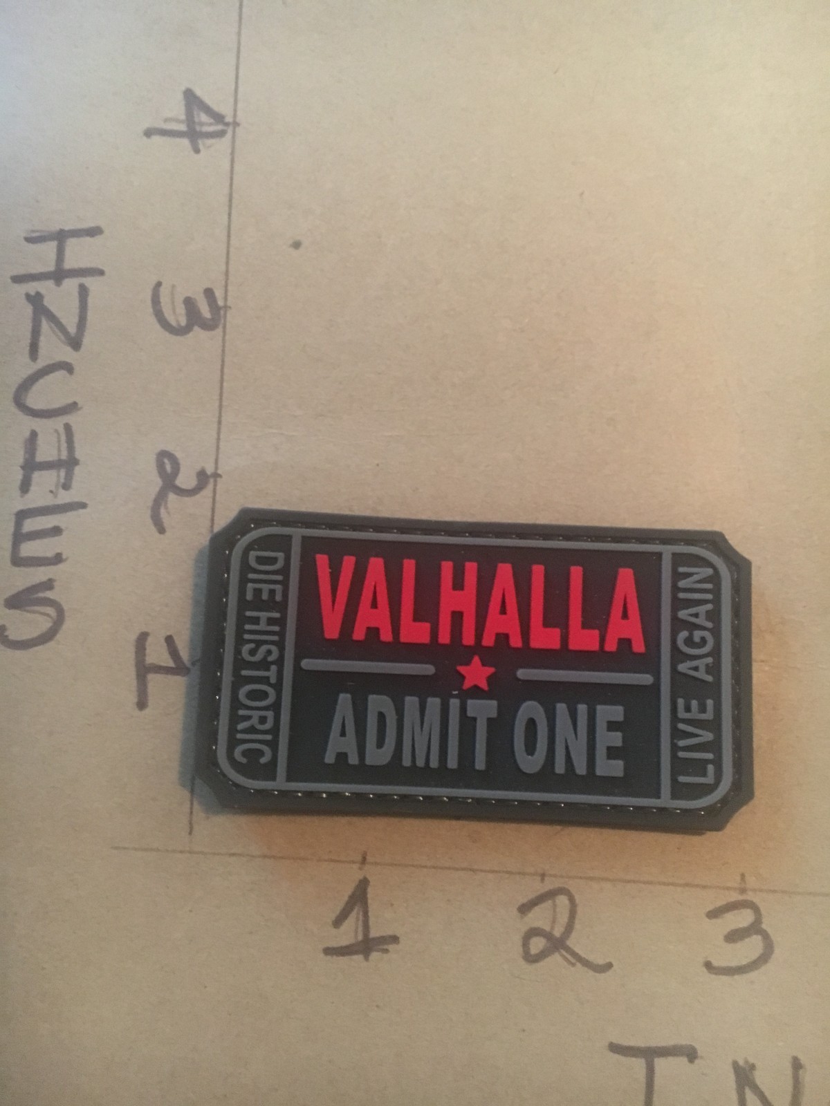 Valhalla Admit One (ticket) PVC morale patch hook & loop back 6/23/26