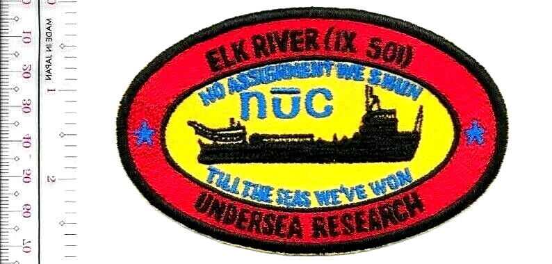 US Navy USN USS Elk River IX 501 Undersea Research Ship Special Patch NO TARIFF