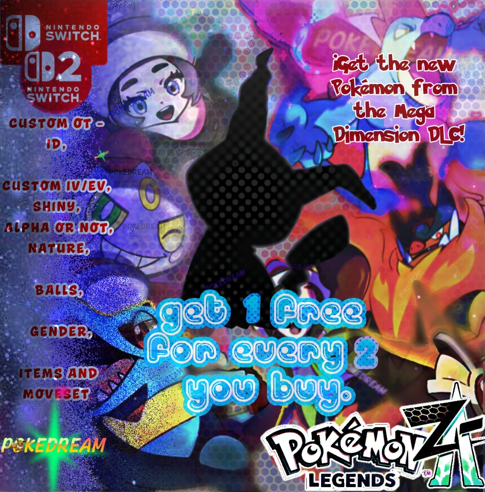 CUSTOM  ANY POKEMON🌟 SHINY🌟NON SHINY✨MEGA DIMENSION for Pokemon Legends ZA 🌟