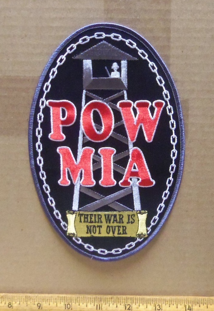 POW * MIA - Their War is Not Over Embroidered Back Patch