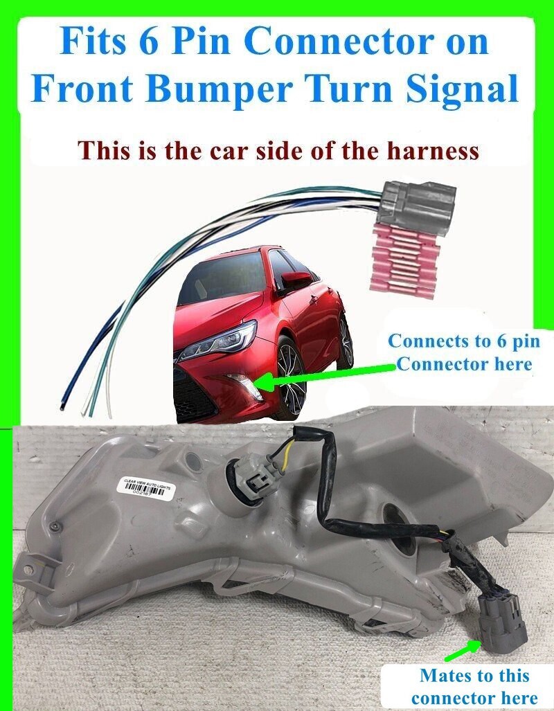 fits Toyota Camry 14-17 Front Bumper Turn Signal DRL 6 pin Connector Plug Wiring