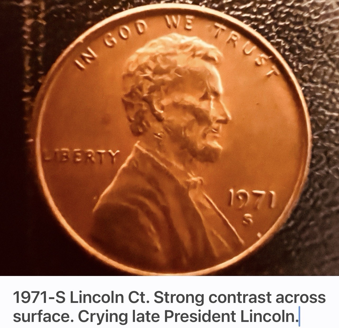 1971-S Lincoln Ct. Excellent Condition, Qty. Strong Details.Possible”DD”Doubling