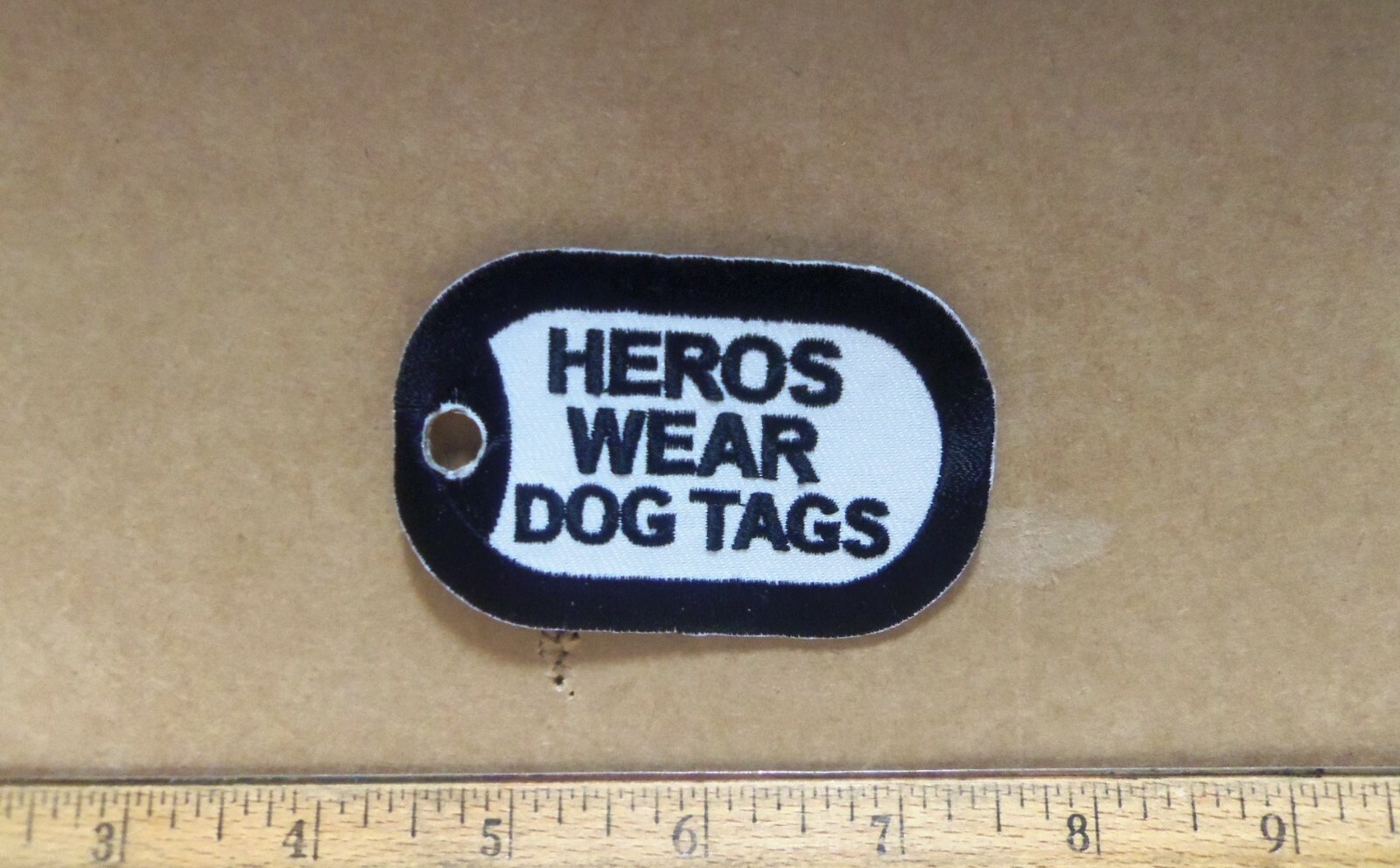 Heros Wear Dog Tags Embroidered Patch