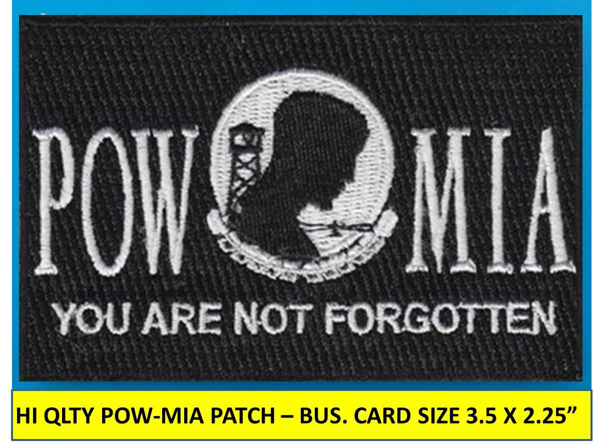POW MIA  EMBROIDERED FLAG PATCH "YOU ARE NOT FORGOTTEN" -HIGH QLTY (3.5 X 2.25")