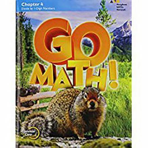 Go Math!: Student Edition Chapter 4 Grade 4 2015 HOUGHTON MIFFLIN HARCOURT pape