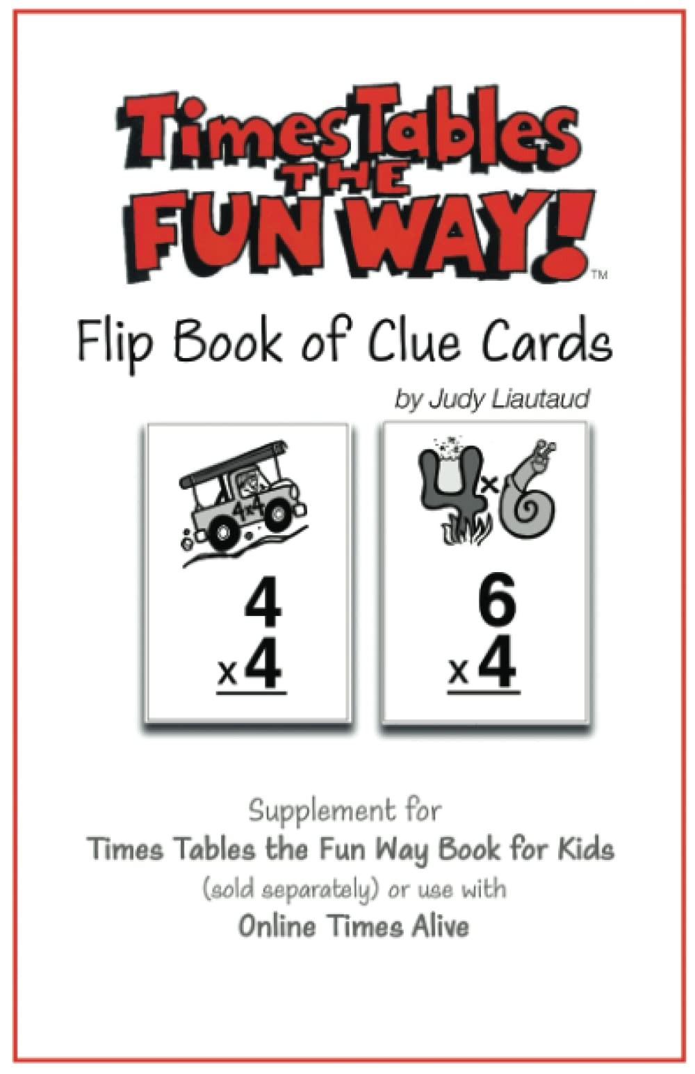 Times Tables the Fun Way Flip Book of Clue Cards: Supplemental for the Times Tab
