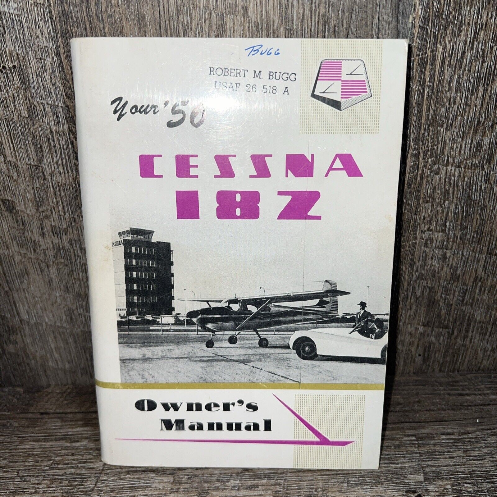 Rare VTG Your 56' Cessna 182 Owner's Manual - 1956