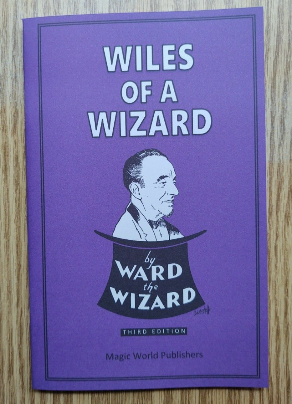 Wiles of a Wizard (Pro magic and mentalism secrets)