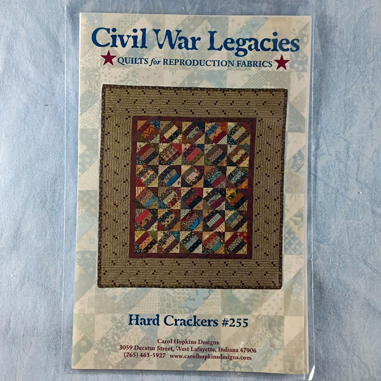 Carol Hopkins Designs Civil War Legacies #255 Hard Crackers Quilt Pattern 17x19