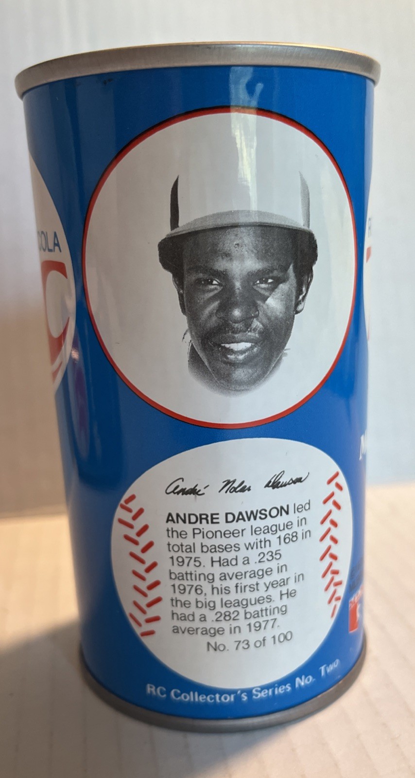 1 Andre Dawson 1978 Royal Crown (RC) Cola Can 12oz. #73/100 Excellent Condition!