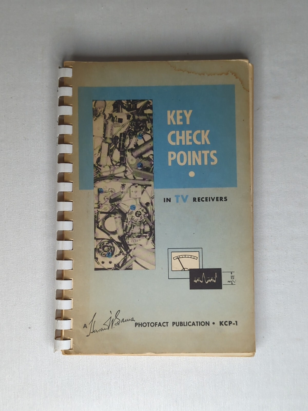 Key Checkpoints in TV Receivers - Sams Photofact KCP-1 - 1956, 1st Edition