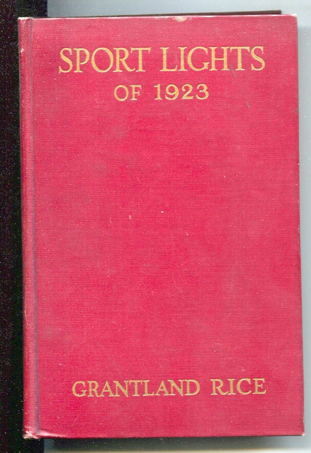 Sport Lights of 1923 -Grantland Rice-1st edition no dust jacket-famous sports...