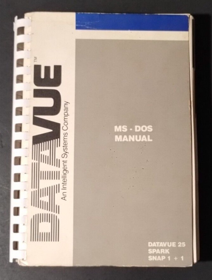 DATAVUE 25 MS DOS Manual Intelligent System Company User's Guide  1983 No Disks