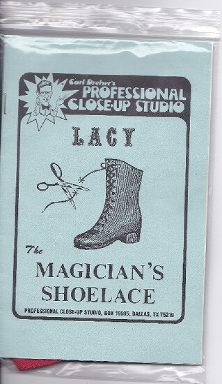 LACY - THE MAGICIANS SHOELACE - BY CARL DREHER  "VINTAGE"