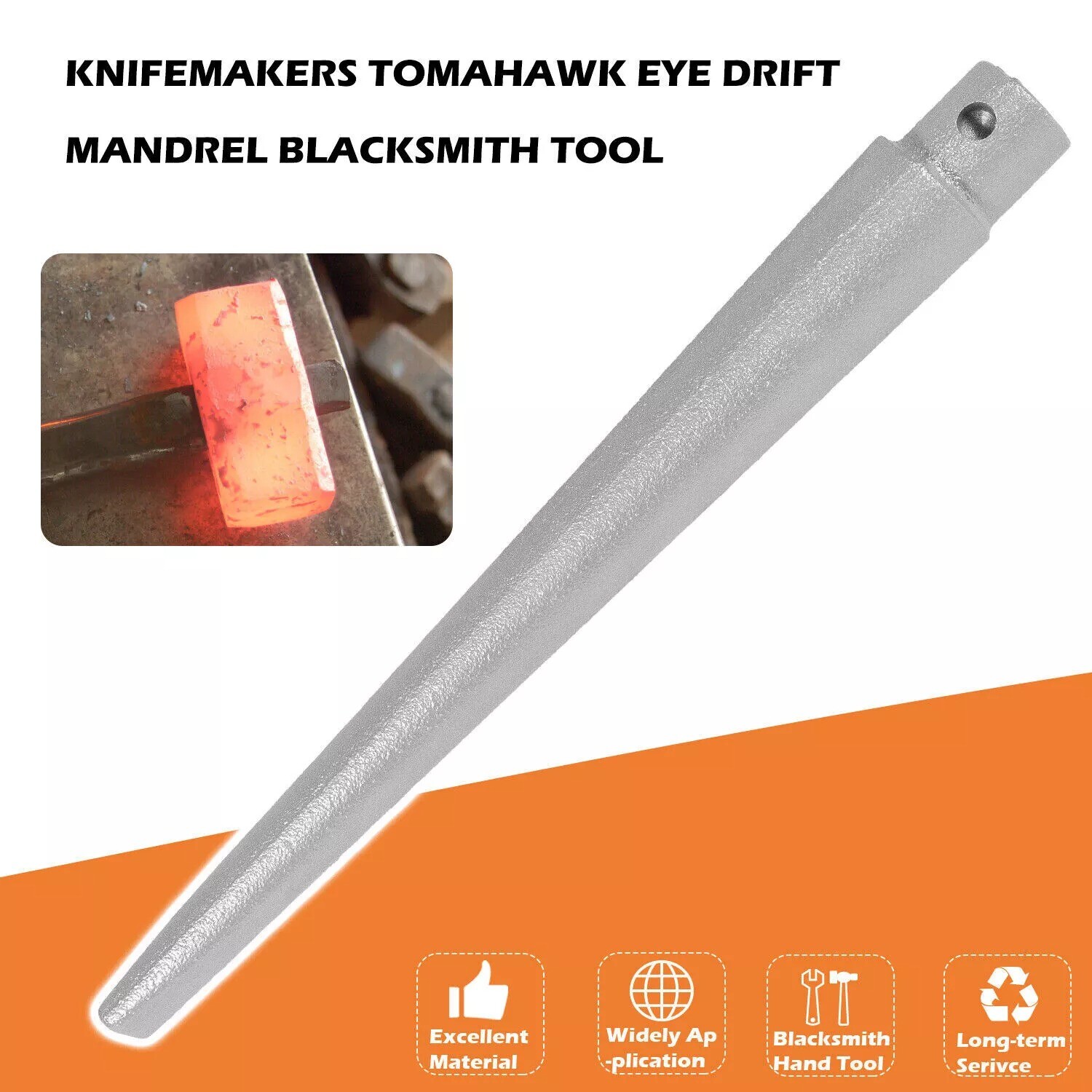 Blacksmith Tomahawk Eye Drift/Mandrel Blacksmith Tool Axe/Hammer Eye Drift Tool.