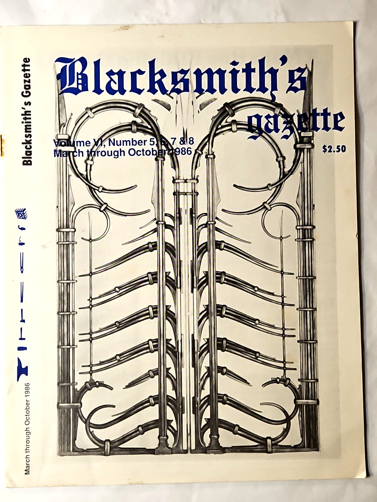 Blacksmith's Gazette Newsletter Mt. Vernon, WA. Volume 6 Number 5-8 Mar-Oct 1986