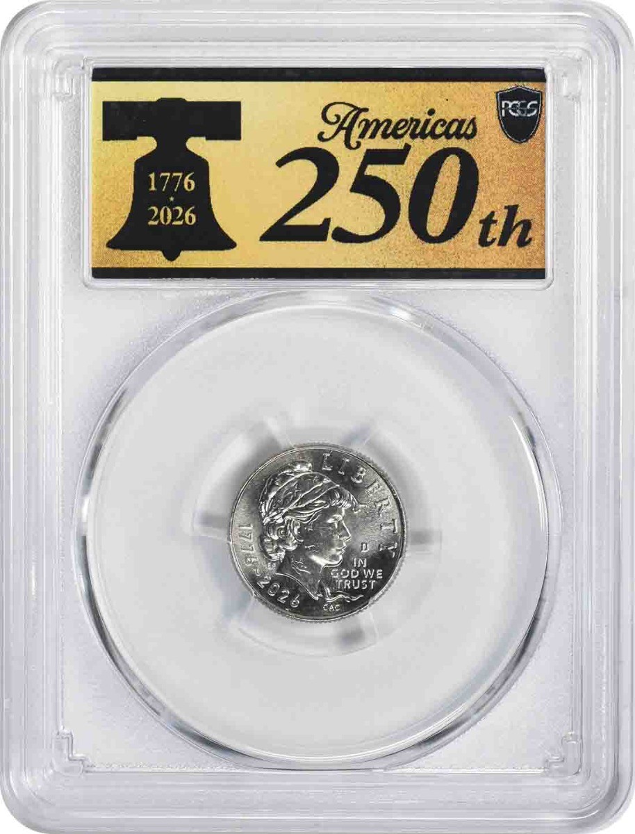 2026-D Emerging Liberty Dime MS66 First Strike PCGS 250th Anniversary Label