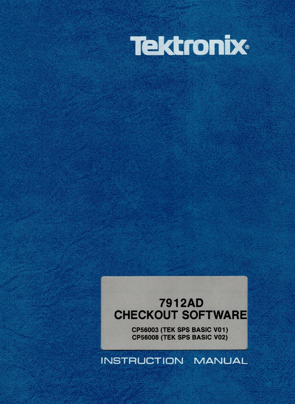 Original Tektronix 7912AD Programmable Digitizer Checkout Software 070-2689-01