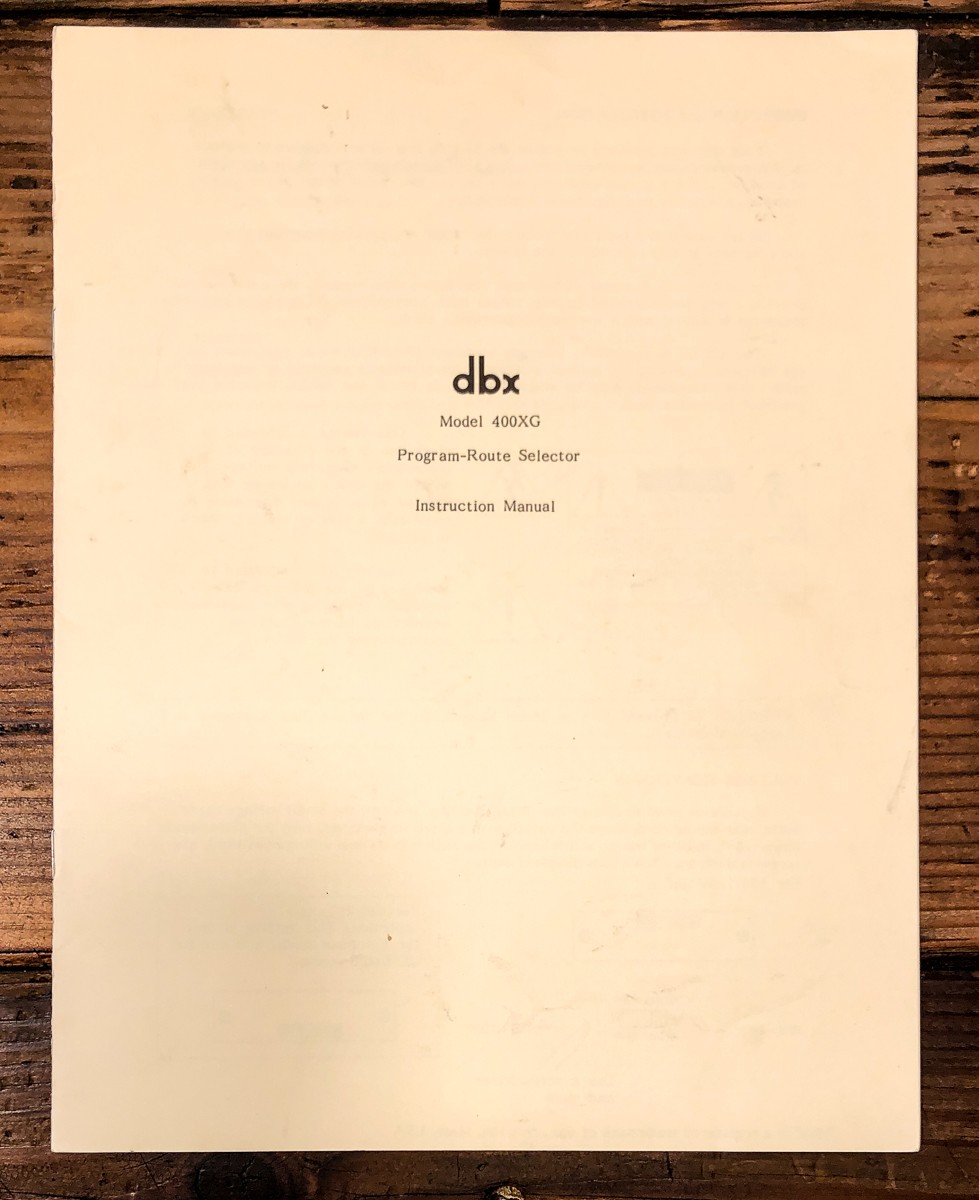 DBX Model 400XG Program Route Selector Owners / User Manual *Original*